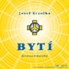 CD MP3 Zvuková kniha BYTÍ - životní filozofie : 90,- Kč