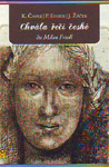 CD Chvála řeči české - Karel Čapek, Pavel Eisner, Jiří Žáček : 199,- Kč