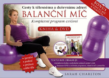 Balanční míč + kniha + DVD - Sarah Charlton Balanční míč + kniha + DVD - Sarah Charlton