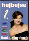 Hejbejse 1 - Hanka Kynychová : 199,- Kč