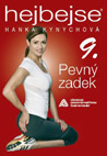 Hejbejse 9 - Pevný zadek - Hanka Kynychová : 199,- Kč