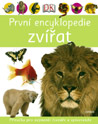 První encyklopedie zvířat První encyklopedie zvířat