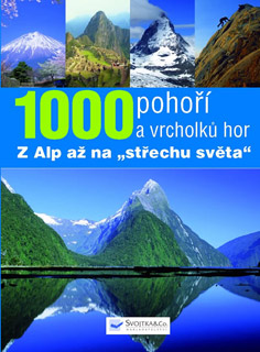 1000 pohoří a vrcholů hor 1000 pohoří a vrcholů hor