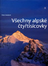 Všechny alpské čtyřtisícovky - Peter Donatsch : 549,- Kč