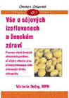 Victoria Dolbyová - Vše o sójových izoflavonech a ženském zdraví