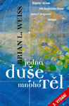 Jedna duše, mnoho těl (3. vydání) - Brian L. Weiss, M.D. : 199,- Kč