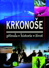 Krkonoše - příroda, historie, život : 899,- Kč