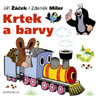 Krtek a barvy - Zdeněk Miler, Jiří Žáček : 89,- Kč