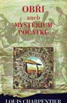 Obři aneb Mysterium počátků - Louis Charpentier : 269,- Kč