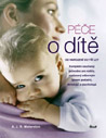 Péče o dítě - Od narození do tří let - A. J. R. Waterston : 599,- Kč