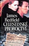 Celestinské proroctví - James Redfield : 240,- Kč