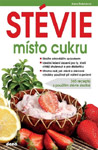 Stévie místo cukru - Alena Doležalová : 250,- Kč