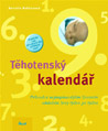 Těhotenský kalendář - Annette Noldenová : 249,- Kč
