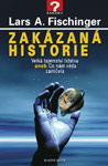 Zakázaná historie - Lars A. Fischinger : 259,- Kč