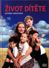 Život dítěte - Kateřina Janouchová Život dítěte - Kateřina Janouchová